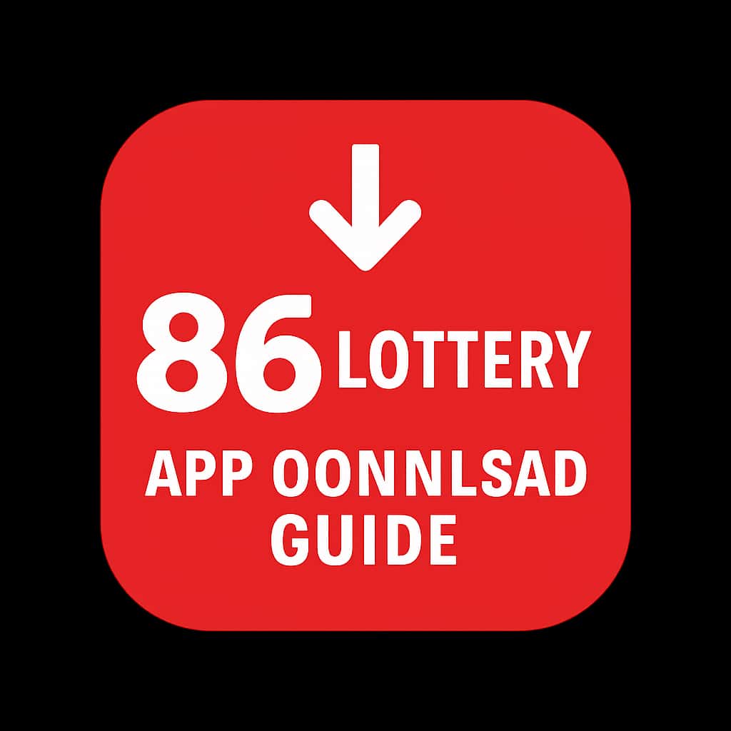A badge representing 86 Lottery App Download Guide.